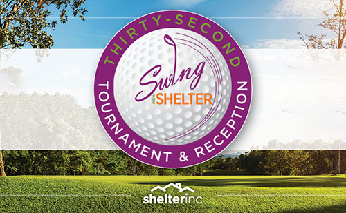 Swing for Shelter Golf Tournament